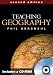 Books : Teaching Geography, Second Edition (Teaching Geography (W/CD))