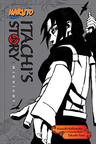 Naruto: itachi s story, vol. 2: midnight