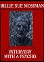 Interview With A Psycho