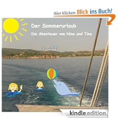 Die Abenteuer von Nina und Tina - Der Sommerurlaub