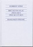 Review Basilisken-Presse  / Bruckenschlag zwischen zwei Kulturen: Helmholtz in der Korrespondenz mit Geisteswissenschaftlern und Kunstlern