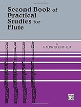 Second Book of Practical Studies for Flute Second Book of Practical Studies for Flute