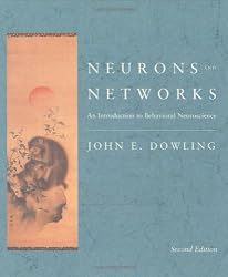 Neurons and Networks: An Introduction to Behavioral Neuroscience, Second Edition