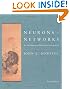 Neurons and Networks: An Introduction to Behavioral Neuroscience, Second Edition