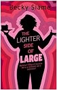 The Lighter Side of Large (LighterSide)