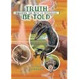 Truth Be Told (hb) by Kyle Butt