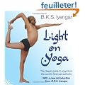 Light on Yoga: The Definitive Guide to Yoga Practice