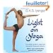 Light on Yoga: The Definitive Guide to Yoga Practice