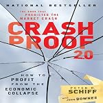 Crash Proof 2.0: How to Profit from the Economic Collapse | Peter D. Schiff