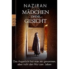 M�dchen ohne Gesicht: Das Augenlicht hat man mir genommen, aber nicht den Mut zum Leben