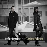 Jeff Hendrick Color Blind