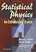 Book Statistical Physics: An Introductory Course