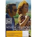Nous ne vieillirons pas ensemble