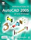 Book: Introduction to AutoCAD 2005 : 2D and 3D Design Introduction to AutoCAD 2005 : 2D and 3D Design