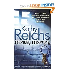 Monday Mourning: The new tempe brennan novel