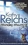 Monday Mourning: The new tempe brennan novel