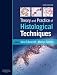 Theory and Practice of Histological Techniques