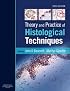 Theory and Practice of Histological Techniques