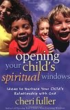 Opening Your Childs Spiritual Windows