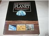 Our mysterious planet : mysteries of the natural world