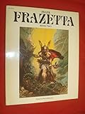 The fantastic art of Frank Frazetta. 2