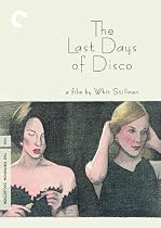 Watch The Last Days of Disco Online.