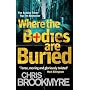 Where The Bodies Are Buried by Chris Brookmyre