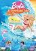 Barbie In A Mermaid Tale [DVD] [2010]