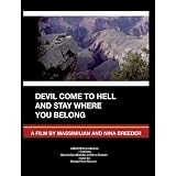 Devil come to hell and stay where you belong - Breeder, Nina, Breeder, Massimilian