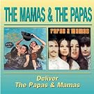 Deliver / Papas And Mamas (2 In 1)