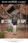 My Stone of Hope: From Haitian Slave...