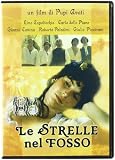 Le Strelle Nel Fosso