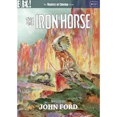 The Iron Horse [Masters of Cinema] [DVD] [1924]