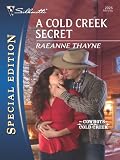 A Cold Creek Secret (Silhouette Special Edition)