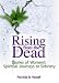 Rising from the Dead: Stories of Women's Spiritual Journeys to Sobriety (Haworth Pastoral Press Religion and Mental Health)