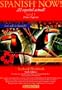 Spanish Now (Level 1 Textbook/Workbook, 6th Edition)