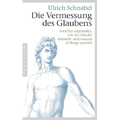 Die Vermessung des Glaubens: Forscher ergr�nden, wie der Glaube entsteht und warum er Berge versetzt