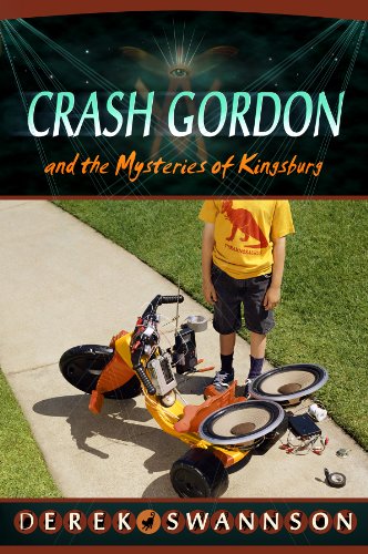 Crash Gordon and the Mysteries of Kingsburg