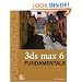 3ds max 6 Fundamentals