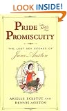 Pride and Promiscuity: The Lost Sex Scenes of Jane Austen