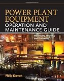Power Plant Equipment Operation and Maintenance Guide