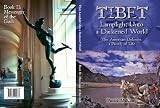 Tibet: Lamplight Unto a Darkened World...The American Delusion,a Parody of Life. Book II: Messenger of The Gods