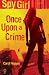 Once Upon a Crime (Spy Girl S)