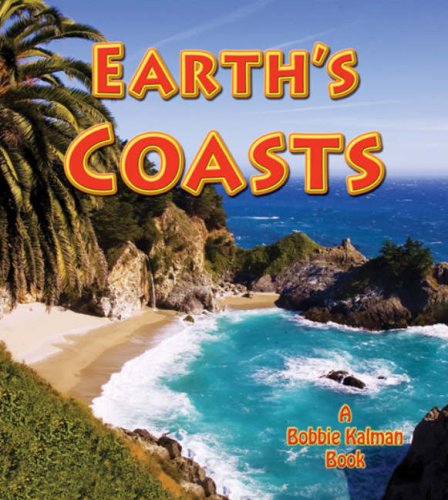 Earth's Coasts (Looking at Earth (Paperback))