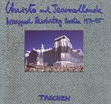 Christo and Jeanne-Claude: Wrapped - Reichstag, Berlin 1971-1995 (Taschen specials)