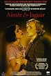 Aim�e & Jaguar Poster Movie 27 x 40 In - 69cm x 102cm