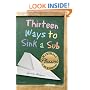 Thirteen Ways to Sink a Sub