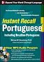 Instant Recall Portuguese, 6-Hour MP3 Audio Program: Including Brazilian Portuguese