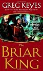 The Briar King