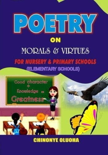 Poetry on morals and virtues: For children in Elementary Schools